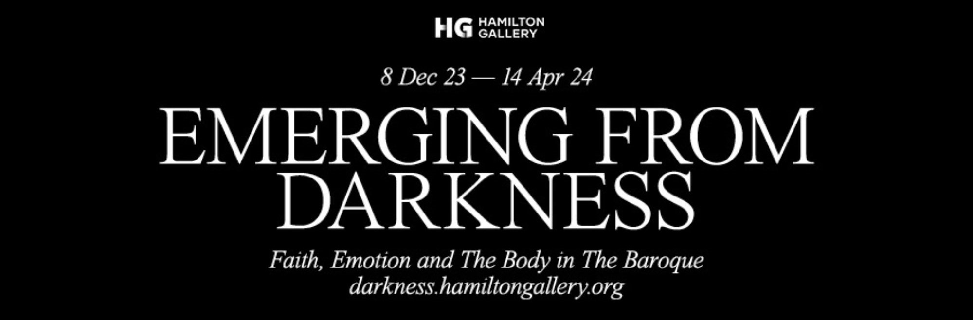 Hamilton Gallery Emerging from Darkness